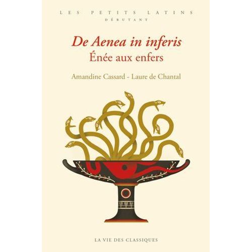 De Aenea In Inferis. Enée Aux Enfers