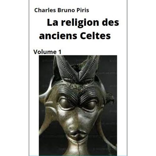 La Religion Des Anciens Celtes