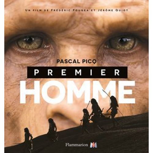 Premier Homme - L'édition Illustrée Avec Les Images Du Film