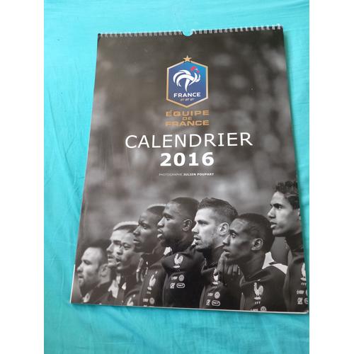 Calendrier Haut-De-Gamme Officiel Fff Année 2016 Équipe De France Masculine De Football