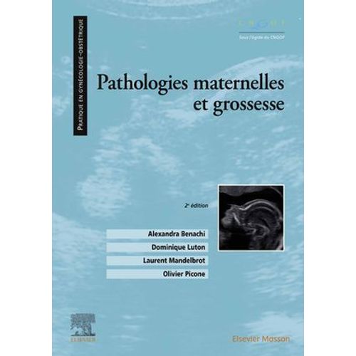 Pathologies Maternelles Et Grossesse