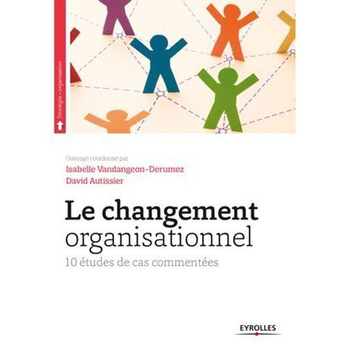 Le Changement Organisationnel