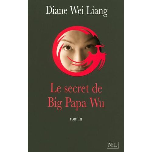 Le Secret De Big Papa Wu