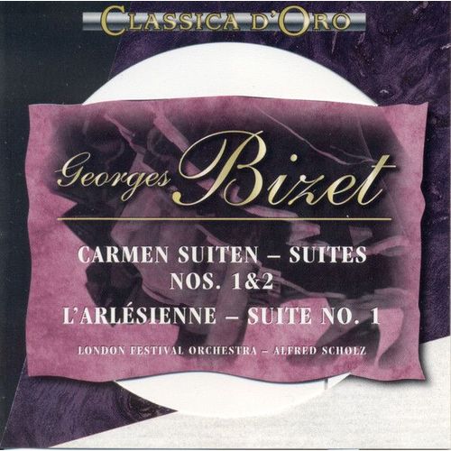Georges Bizet, London Festival Orchestra, Alfred Scholz – Carmen Suiten – Suites No’S. 1&2 / L'Arlesienne – Suite No. 1