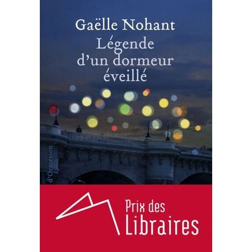Légende D'un Dormeur Éveillé