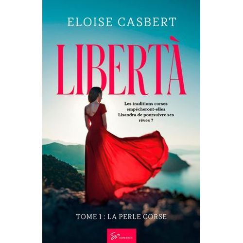Libertà - La Perle Corse