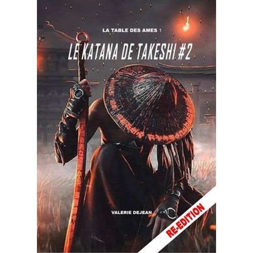 Le Katana De Takeshi 2