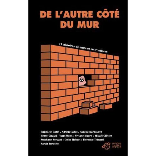 De L'autre Côté Du Mur