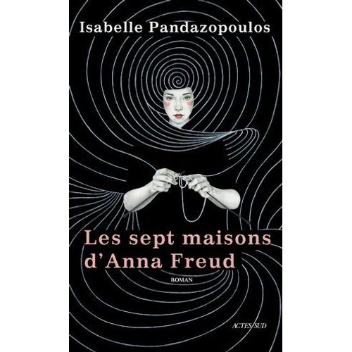Les Sept Maisons D'anna Freud