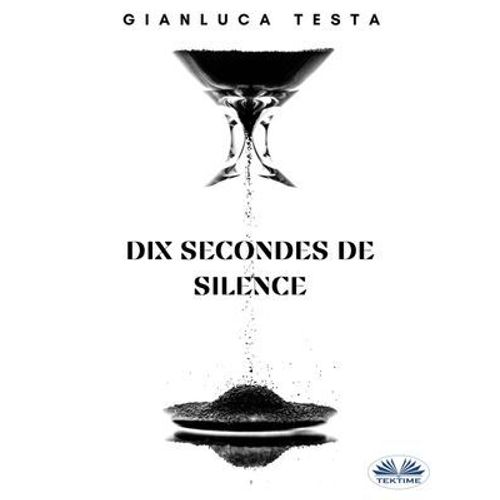 Dix Secondes De Silence