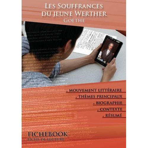 Fiche De Lecture Les Souffrances Du Jeune Werther - Résumé Détaillé Et Analyse Littéraire De Référence