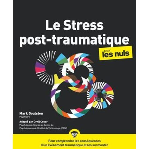 Le Stress Post-Traumatique Pour Les Nuls