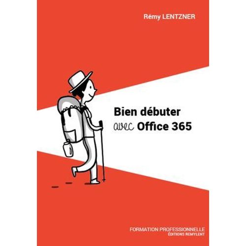 Bien Débuter Avec Office 365