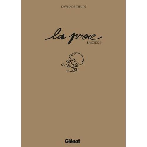 La Proie