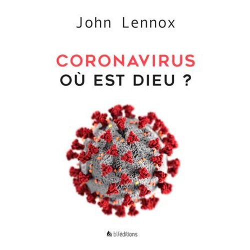 Coronavirus: Où Est Dieu ?