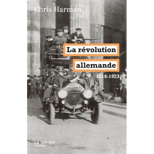 La Révolution Allemande (1918-1923)