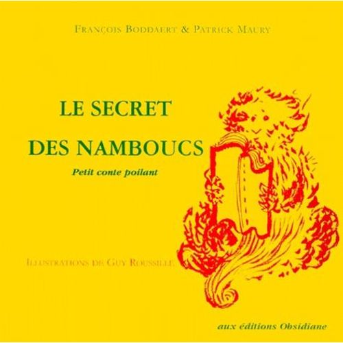 Le Secret Des Namboucs - Petit Conte Poilant
