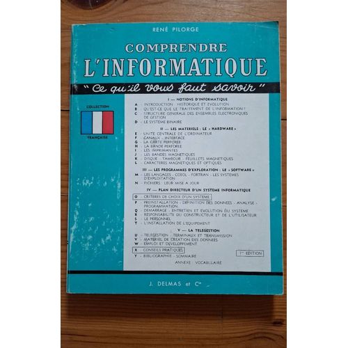 Comprendre L’Informatique René Pilorge
