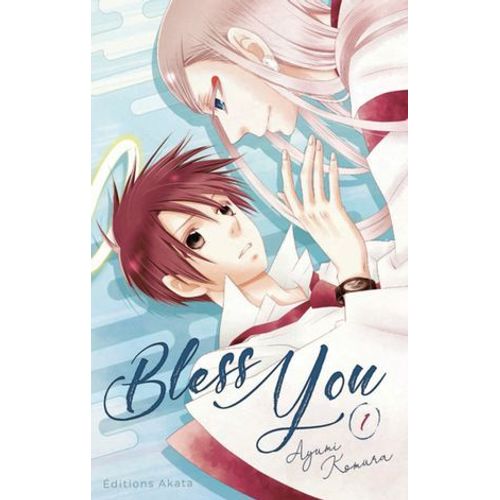 Bless You - Tome 1