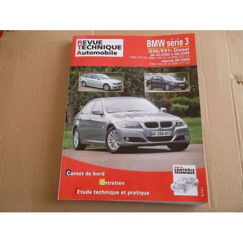 Revue Technique Bmw Serie 3 V (E90/E91) Depuis 2005
