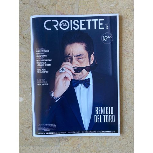 Gala Croisette N°12 Du 24 Mai 2025 - Benicio Del Toro - Josh O'Connor - Charlotte Cardin - Festival De Cannes 2025 -