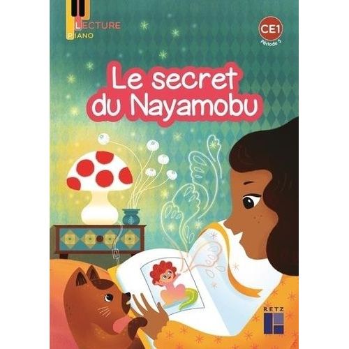 Le Secret Du Nayamobu, Album Lecture Piano Ce1 Série 2 Période 5, Pack De 5 Exemplaires