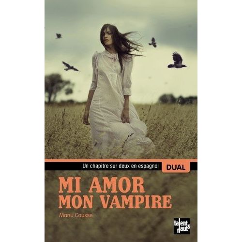 Mi Amor, Mon Vampire