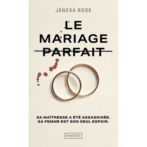 Le Mariage Parfait