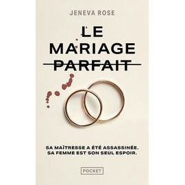 Le Mariage Parfait