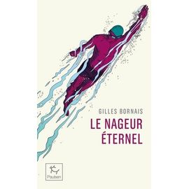 Le Nageur Éternel