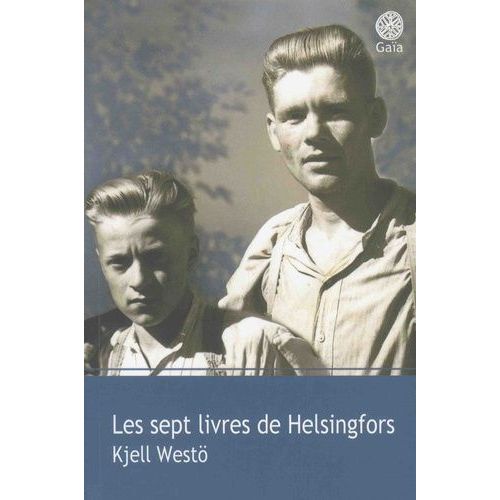 Les Sept Livres De Helsingfors