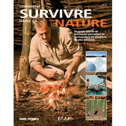 Comment Survivre Dans La Nature