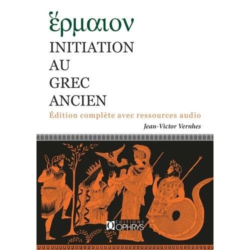 Hérmaion - Initation Au Grec Ancien
