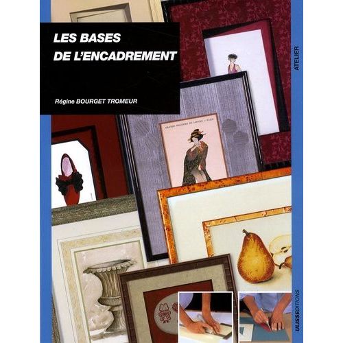 Les Bases De L'encadrement