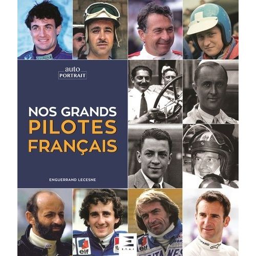 Nos Grands Pilotes Français