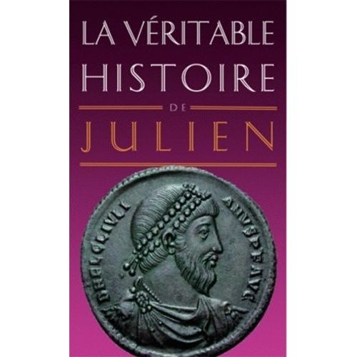 La Véritable Histoire De Julien