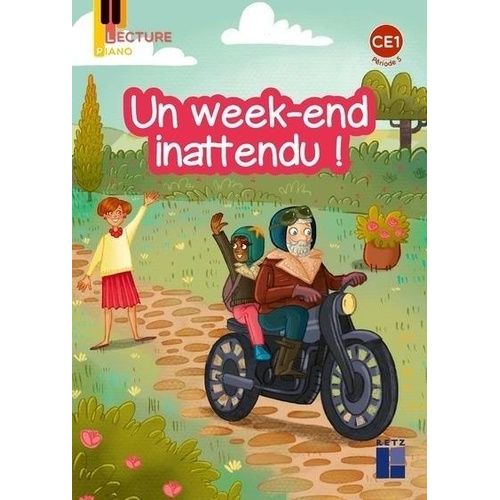 Un Week-End Inattendu ! - Album Lecture Piano Ce1 Période 5, Pack De 5 Exemplaires