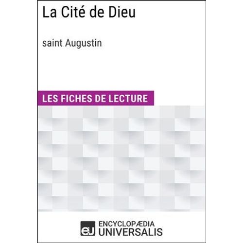 La Cité De Dieu De Saint Augustin