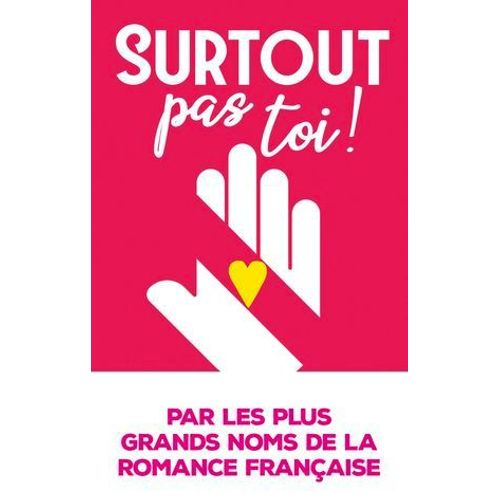 Surtout Pas Toi !