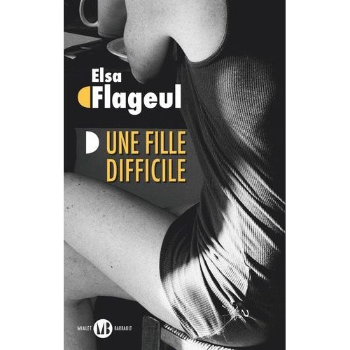 Une Fille Difficile