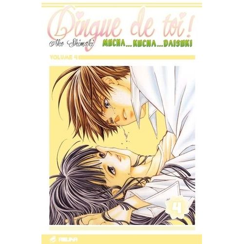 Dingue De Toi - Tome 4