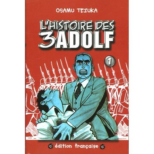 Histoire Des 3 Adolf (L') - Tome 1
