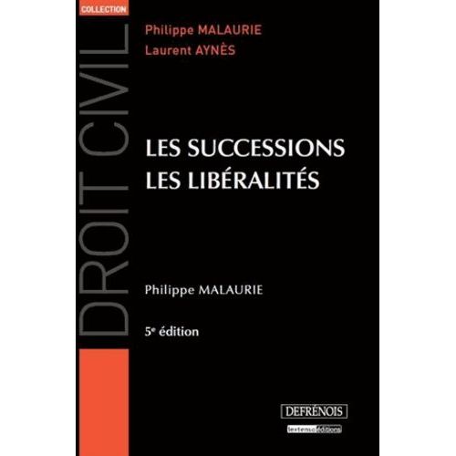 Les Successions, Les Libéralités