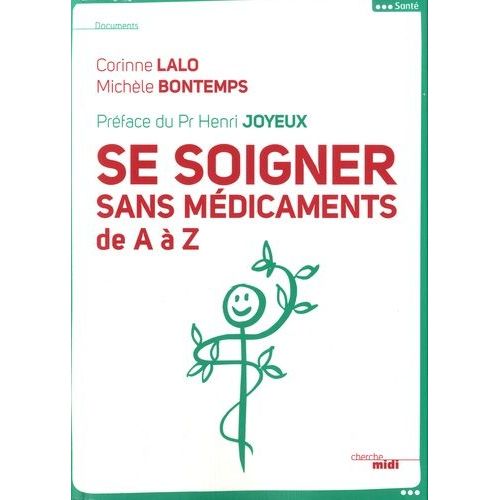 Se Soigner Sans Médicaments De A À Z