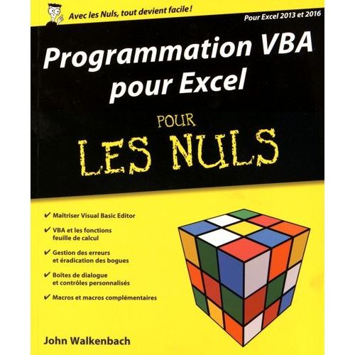 Programmation Vba Pour Excel 2013 Et 2016 Pour Les Nuls