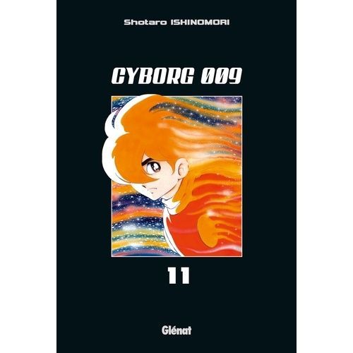 Cyborg 009 - Tome 11