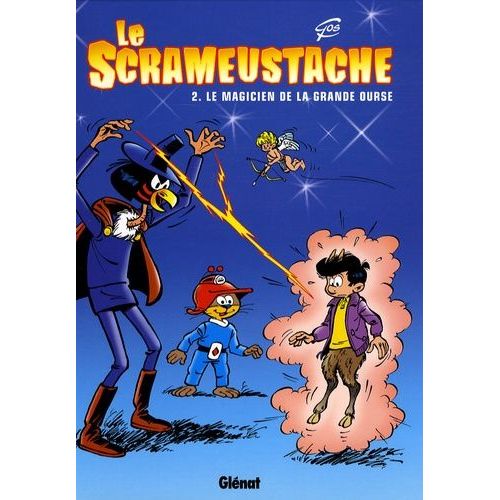 Le Scrameustache - Tome 2 - Le Magicien De La Grande Ourse