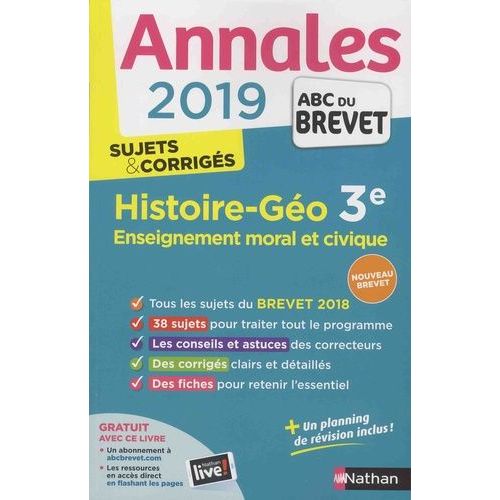 Histoire-Géographie, Enseignement Moral Et Civique 3e - Sujets & Corrigés