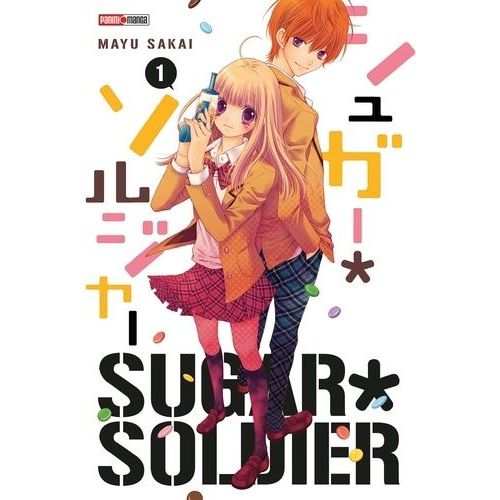 Sugar Soldier - Tome 1