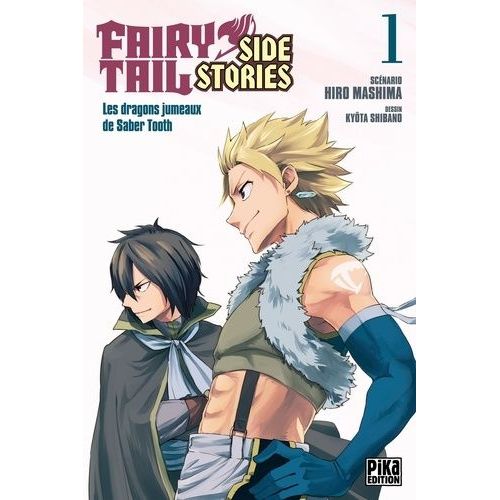 Fairy Tail - Side Stories - Tome 1 : Les Dragons Jumeaux De Saber Tooth !
